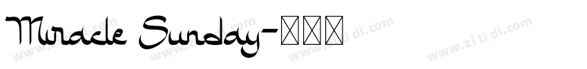 Miracle Sunday字体转换